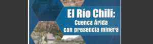 El Río Chili: Cuenca Árida con Presencia Minera
