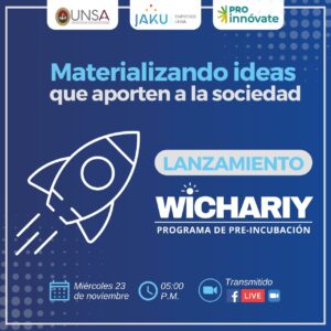 Lanzamiento del programa Wichariy-Pre incubación