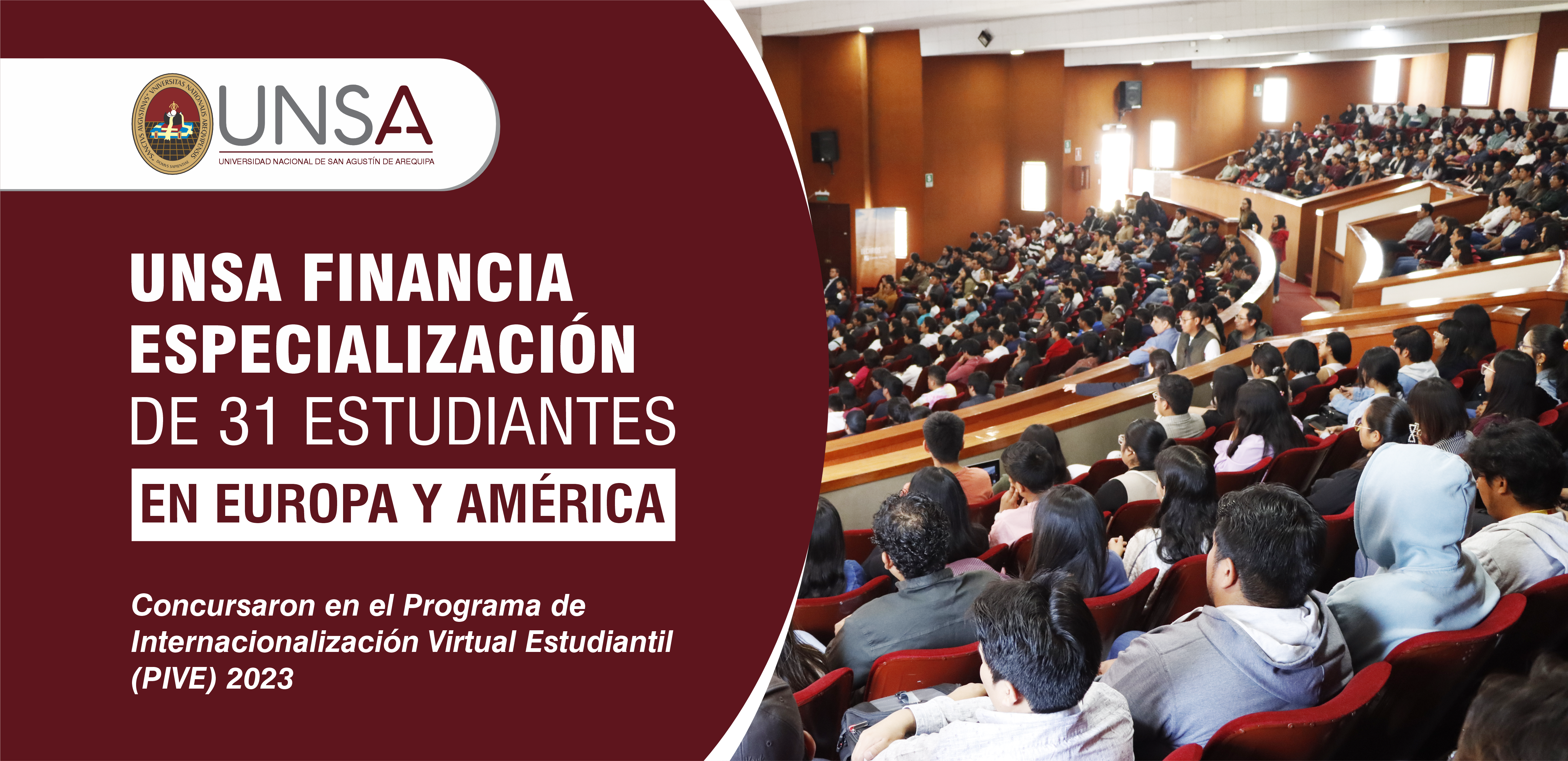 UNSA financia especialización de 31 estudiantes en Europa y América