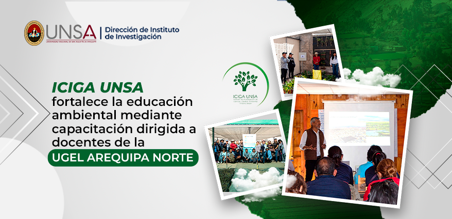 ICIGA capacita a docentes de la UGEL Arequipa Norte