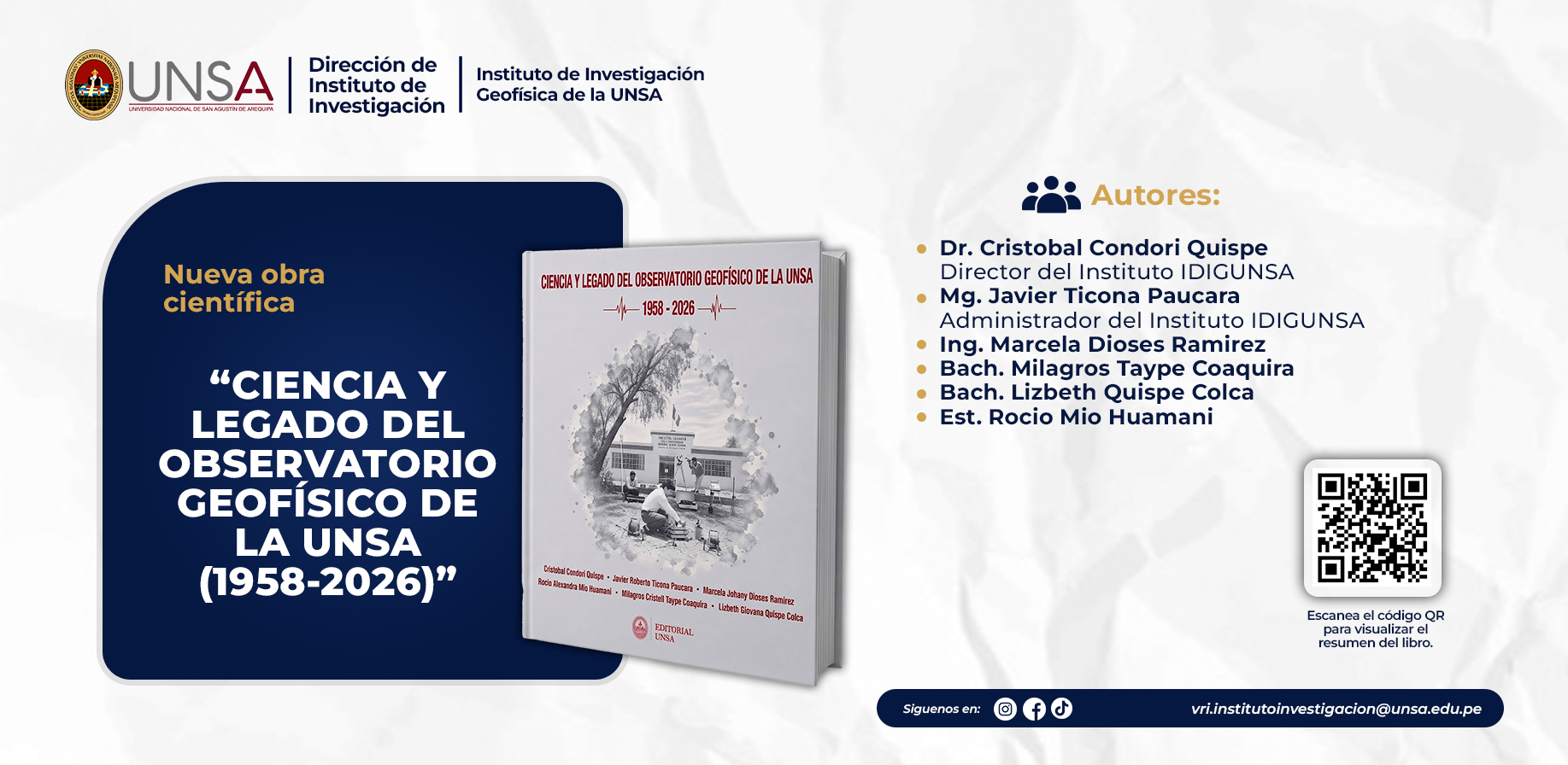 IDIGUNSA presenta el libro “Ciencia y legado del Observatorio Geofísico de la Unsa (1958-2026)” en su 68.° aniversario